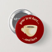 Kaffeetasse Button (Vorne & Hinten)