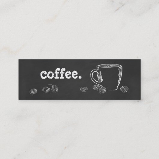 KAFFEETASSE-KREIDE MINI VISITENKARTE (Vorderseite)