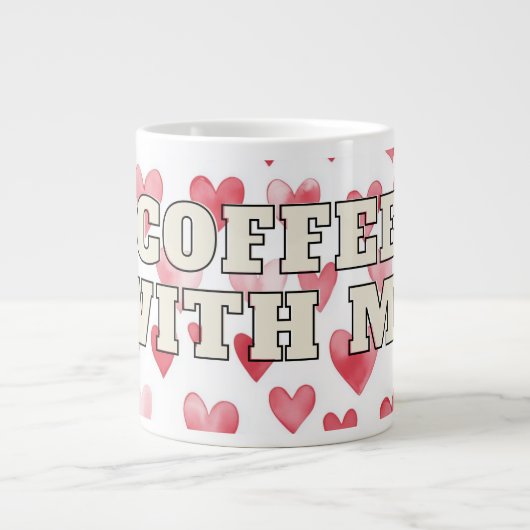 Kaffeetasse mit meinem Herzen – Romantischer Liebe Jumbo-Tasse (Vorderseite)