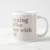 Kaffeetasse: Morgenkaffeezeit mit Gott Jumbo-Tasse (Rechts)