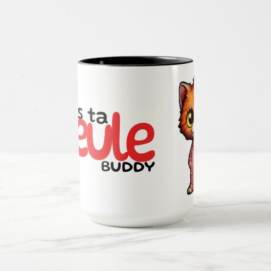 Kaffeetasse Wird In deinem Gesicht, Buddy Wird Kat (Zentrum)