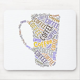 Kaffeetasse Wortkunst Mousepad