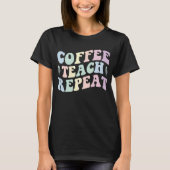Kaffeetrainer Repea Retro Groovy Teacher T-Shirt (Vorderseite)