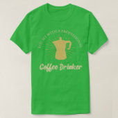 Kaffeetrinker beruflich T-Shirt (Design vorne)