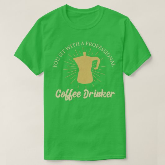 Kaffeetrinker beruflich T-Shirt (Design vorne)