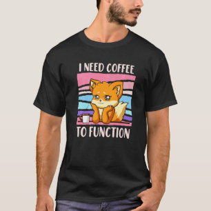 Kaffeetrinker Ich brauche Kaffee Ladys  1 T-Shirt