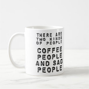 Kaffeetrinker und traurige Menschen Lustiger Beche Kaffeetasse