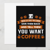 Kaffeeübergang Sag ihnen, dass du Kaffee Will Einladung (Vorne/Hinten)