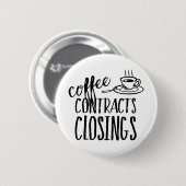 Kaffeeverträge Abschlüsse Immobilienmakler Button (Vorne & Hinten)