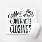 Kaffeeverträge schließen echter Anwesen-Agent Mousepad (Mit Mouse)