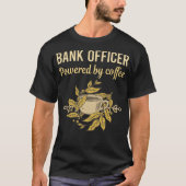 Kaffeevollmacht - Referent der Bank T-Shirt (Vorderseite)