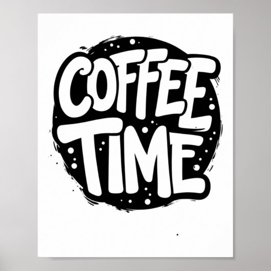 Kaffeezeit - Fett handgeschriebene Typografie-Aufk Poster (Vorne)