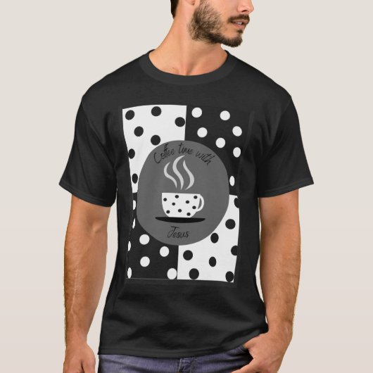 Kaffeezeit mit Jesus T-Shirt (Vorderseite)