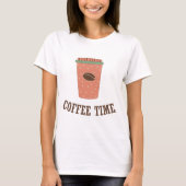 Kaffeezeit T-Shirt (Vorderseite)