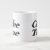 Kaffeezeit zitiert schwarzen Halbtext Jumbo-Tasse (Vorderseite)