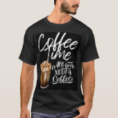 Kaffeezeitbereich T-Shirt (Vorderseite)