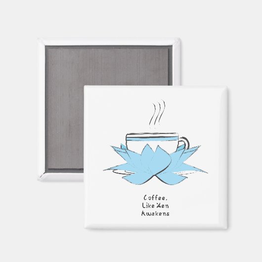 Kaffeezen-Magnet Magnet (Vorderseite/Rückseite)