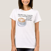 Kaffeezubereitungsgetränk T-Shirt (Vorderseite)