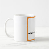 Kaffetasse " Ohne Kaffee geht hier gar nichts " Kaffeetasse (Links)