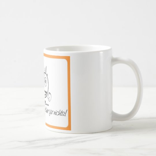 Kaffetasse " Ohne Kaffee geht hier gar nichts " Kaffeetasse