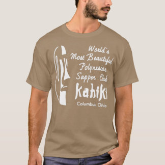 Kahiki - Kolumbus, OH T-Shirt