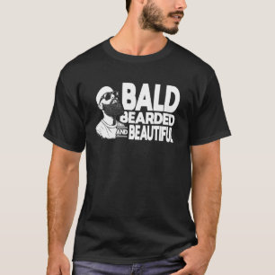 Kahl Bart Schöne Männer Daddy Stiefvater Vater T-Shirt