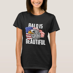 Kahl ist schön 4. Juli Adler Patriotisches Amerika T-Shirt
