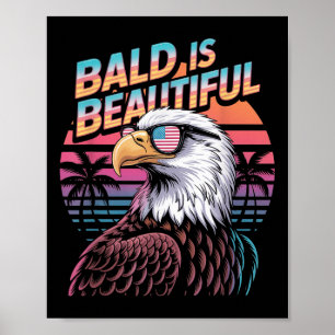 Kahl Ist Schön Adler Lustig 4. Juli  Poster