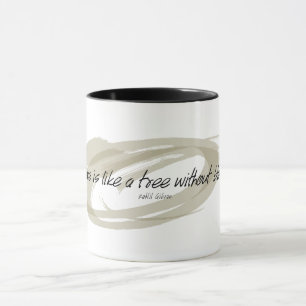 Kahlil Gibran Life ohne Liebe Zitat Tasse