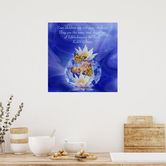 Kahlil Gibran über Kinder und Babys Poster (Küche)