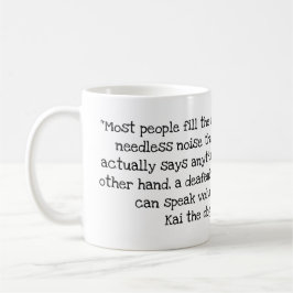 Kai-Dog-Quote Nr. 3 Tasse