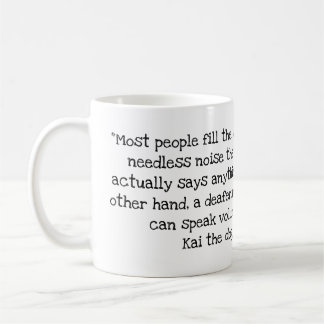 Kai-Dog-Quote Nr. 3 Tasse