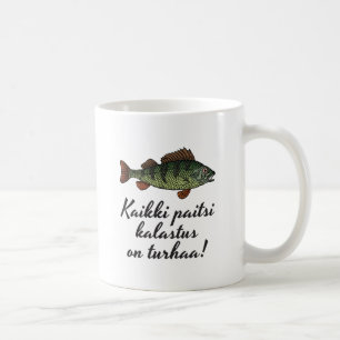 Kaikki paitsi kalastus auf turhaa! kahvimuki kaffeetasse