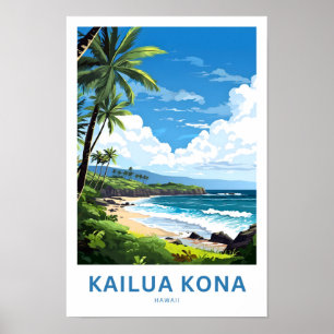 Kailua Kona Hawaii Travel Print Poster