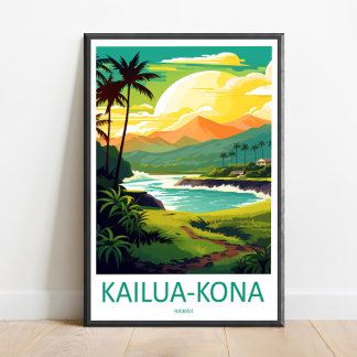 Kailua-Kona Travel Print Wall Art Kailua-Kona Wall Poster