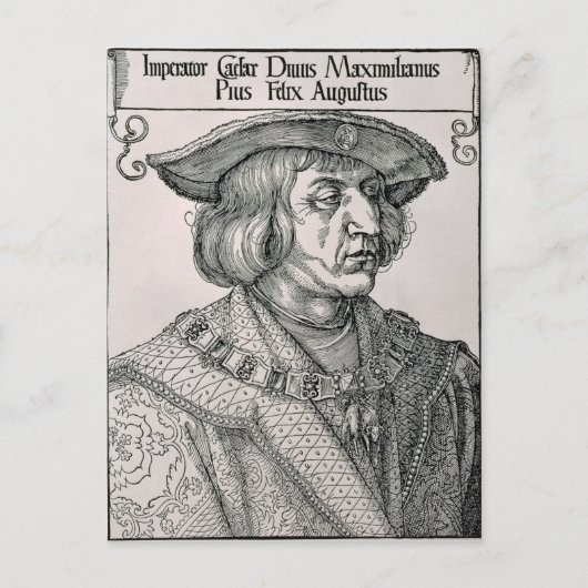 Kaiser Maximilian I. Postkarte (Vorderseite)