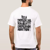 Kaiser Norton I T-Shirt (Rückseite)