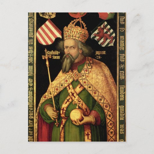Kaiser Sigismund, Heiliger Römischer Kaiser Postkarte (Vorderseite)