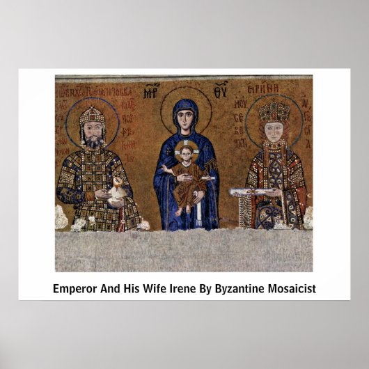 Kaiser und seine Ehefrau von byzantinischem Mosaik Poster (Vorne)