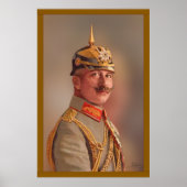 Kaiser Wilhelm II., Kaiser Deutschlands mit Unters Poster (Vorne)