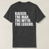 KaiserKaiser Name Kaiser Vorname T-Shirt (Design vorne)