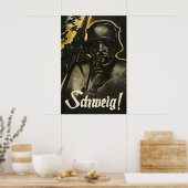 Kaiserlich deutsche Propagandaplakat WWI Stille! Poster (Küche)