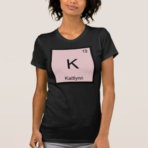 Kaitlynn Name Chemie Element Periodensystem T-Shirt