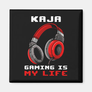 Kaja - Gaming ist mein Leben - Personalisiert Magnet