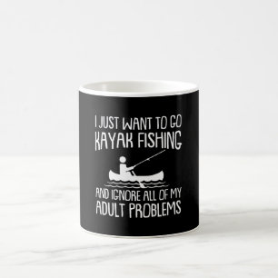 Kajak-Fischen ignorieren alle erwachsenen Probleme Kaffeetasse