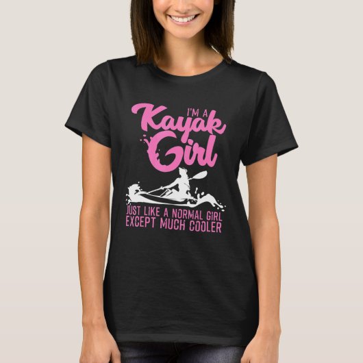 Kajak für Frauen Cool Kayak Girl Paddeln 1 T-Shirt (Vorderseite)