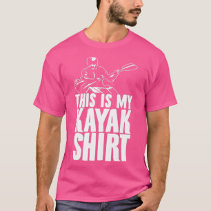 Kajak Kajakfahrer Rudersport Kanuroher r T-Shirt