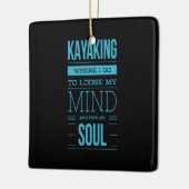 Kajak, wo ich hingehe, um meinen Geist zu verliere Keramikornament (Links)