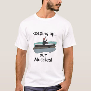 Kajakfahren Kajak In Form Bleiben Lustige Sprüche T-Shirt