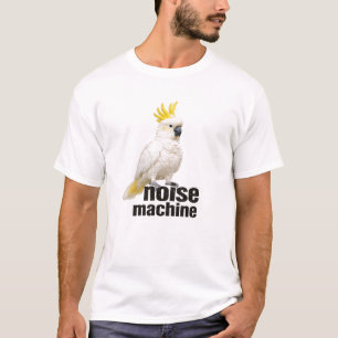 Kakadu-Geräuschmaschine T-Shirt